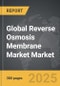 Reverse Osmosis (RO) Membrane Market - Global Strategic Business Report - Product Image