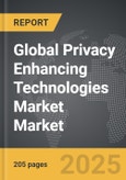 Privacy Enhancing Technologies Market - Global Strategic Business Report- Product Image