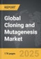 Cloning and Mutagenesis - Global Strategic Business Report - Product Image