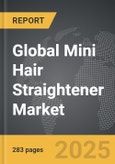 Mini Hair Straightener - Global Strategic Business Report- Product Image