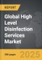 High Level Disinfection Services - Global Strategic Business Report - Product Image