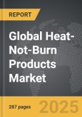 Heat-Not-Burn Products - Global Strategic Business Report- Product Image