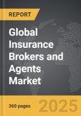 Insurance Brokers and Agents - Global Strategic Business Report- Product Image