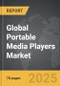 Portable Media Players - Global Strategic Business Report - Product Image