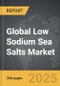 Low Sodium Sea Salts - Global Strategic Business Report - Product Image