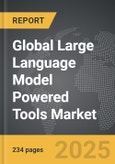 Large Language Model Powered Tools - Global Strategic Business Report- Product Image