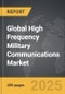High Frequency Military Communications - Global Strategic Business Report - Product Thumbnail Image