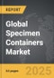 Specimen Containers - Global Stategic Business Report - Product Thumbnail Image