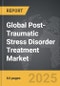 Post-Traumatic Stress Disorder Treatment - Global Strategic Business Report - Product Image