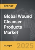 Wound Cleanser Products - Global Strategic Business Report- Product Image