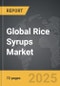 Rice Syrups - Global Stategic Business Report - Product Thumbnail Image