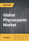Phycocyanin - Global Strategic Business Report- Product Image