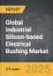 Industrial Silicon-based Electrical Bushing - Global Strategic Business Report - Product Thumbnail Image