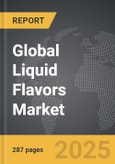 Liquid Flavors - Global Strategic Business Report- Product Image