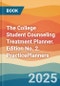 The College Student Counseling Treatment Planner. Edition No. 2. PracticePlanners - Product Thumbnail Image