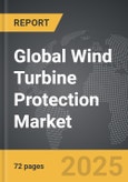 Wind Turbine Protection - Global Strategic Business Report- Product Image
