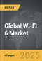 Wi-Fi 6 - Global Stategic Business Report - Product Thumbnail Image