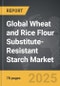 Wheat and Rice Flour Substitute-Resistant Starch - Global Strategic Business Report - Product Image