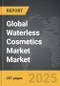 Waterless Cosmetics Market - Global Strategic Business Report - Product Thumbnail Image
