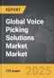Voice Picking Solutions Market - Global Strategic Business Report - Product Thumbnail Image