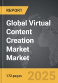 Virtual Content Creation Market - Global Strategic Business Report- Product Image