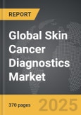 Skin Cancer Diagnostics - Global Strategic Business Report- Product Image