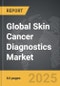 Skin Cancer Diagnostics - Global Strategic Business Report - Product Image
