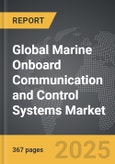 Marine Onboard Communication and Control Systems - Global Strategic Business Report- Product Image