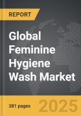 Feminine Hygiene Wash - Global Strategic Business Report- Product Image