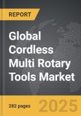 Cordless Multi Rotary Tools - Global Strategic Business Report- Product Image