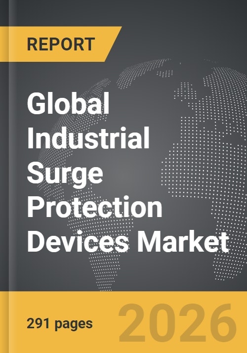 Industrial Surge Protection Devices - Global Strategic Business Report