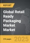 Retail Ready Packaging Market - Global Strategic Business Report - Product Image