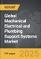 Mechanical Electrical and Plumbing Support Systems - Global Strategic Business Report - Product Thumbnail Image