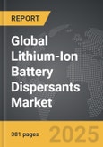 Lithium-Ion Battery Dispersants - Global Strategic Business Report- Product Image