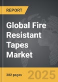 Fire Resistant Tapes - Global Strategic Business Report- Product Image