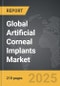 Artificial Corneal Implants - Global Strategic Business Report - Product Thumbnail Image