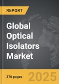 Optical Isolators - Global Strategic Business Report- Product Image