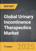 Urinary Incontinence Therapeutics - Global Strategic Business Report- Product Image