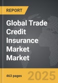 Trade Credit Insurance Market - Global Strategic Business Report- Product Image