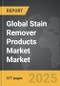 Stain Remover Products Market - Global Strategic Business Report - Product Thumbnail Image