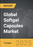 Softgel Capsules - Global Strategic Business Report- Product Image