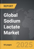 Sodium Lactate - Global Strategic Business Report- Product Image