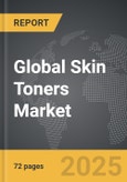 Skin Toners - Global Strategic Business Report- Product Image