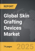 Skin Grafting Devices - Global Strategic Business Report- Product Image