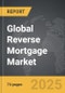 Reverse Mortgage - Global Strategic Business Report - Product Thumbnail Image