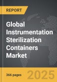 Instrumentation Sterilization Containers - Global Strategic Business Report- Product Image