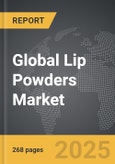 Lip Powders - Global Strategic Business Report- Product Image