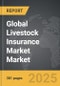 Livestock Insurance Market - Global Strategic Business Report - Product Image