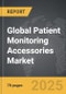 Patient Monitoring Accessories - Global Strategic Business Report - Product Image