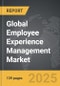 Employee Experience Management - Global Strategic Business Report - Product Image